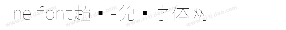 line font超细字体转换